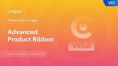 Advanced Product Ribbon | Theme Clarico Vega V17