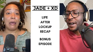 Bonus Episode: Life After Lockup New Season Recap!