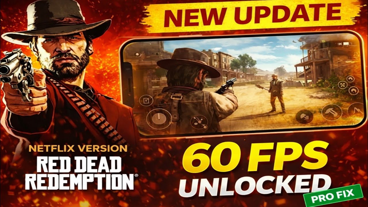 New Update: ( Netflix 60 FPS ) RDR Mobile Netflix Version New Update ...