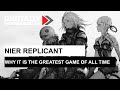 Why NieR Replicant is the greatest game of all time