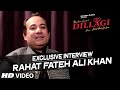 Capture de la vidéo Exclusive Interview With Rahat Fateh Ali Khan | Tumhe Dillagi | T-Series