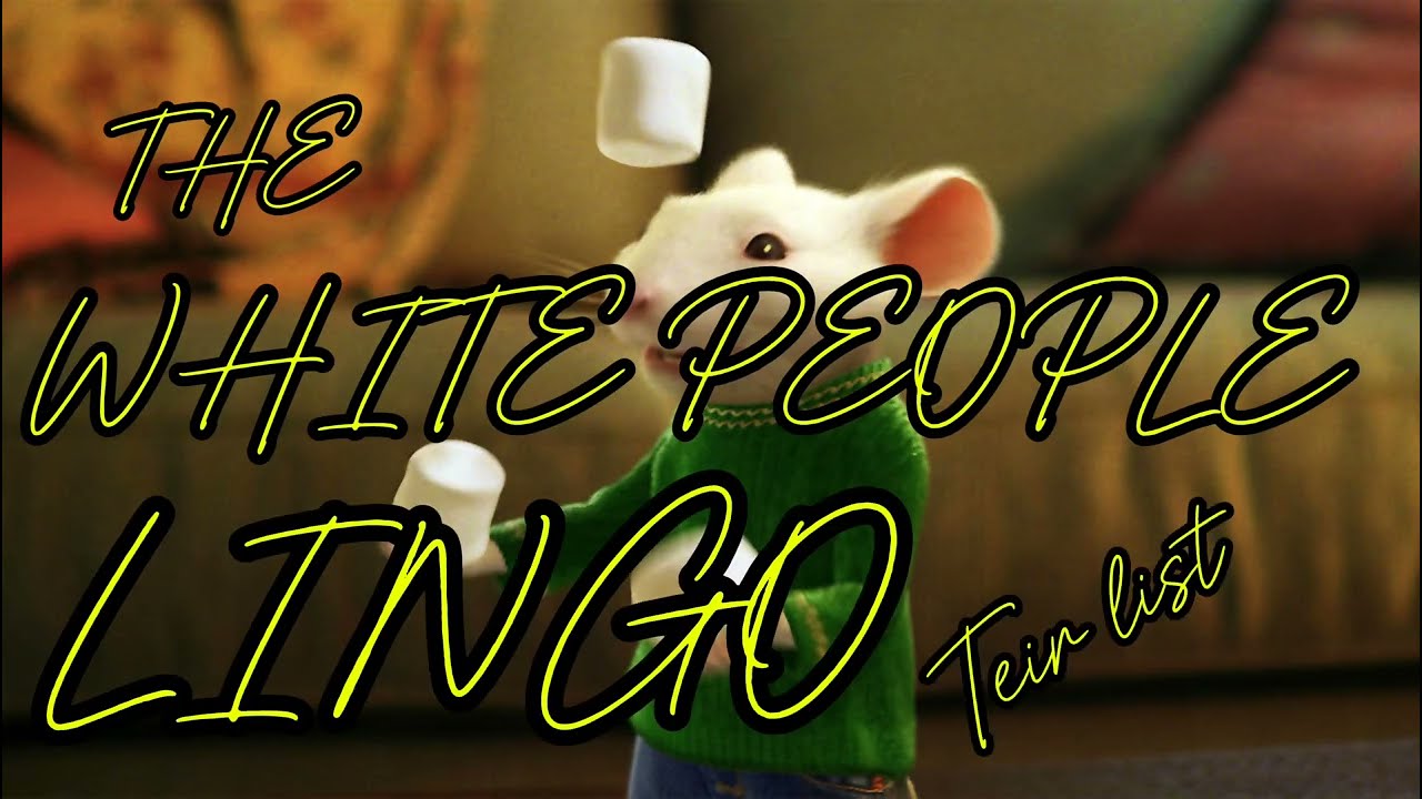 Rating white person lingo
