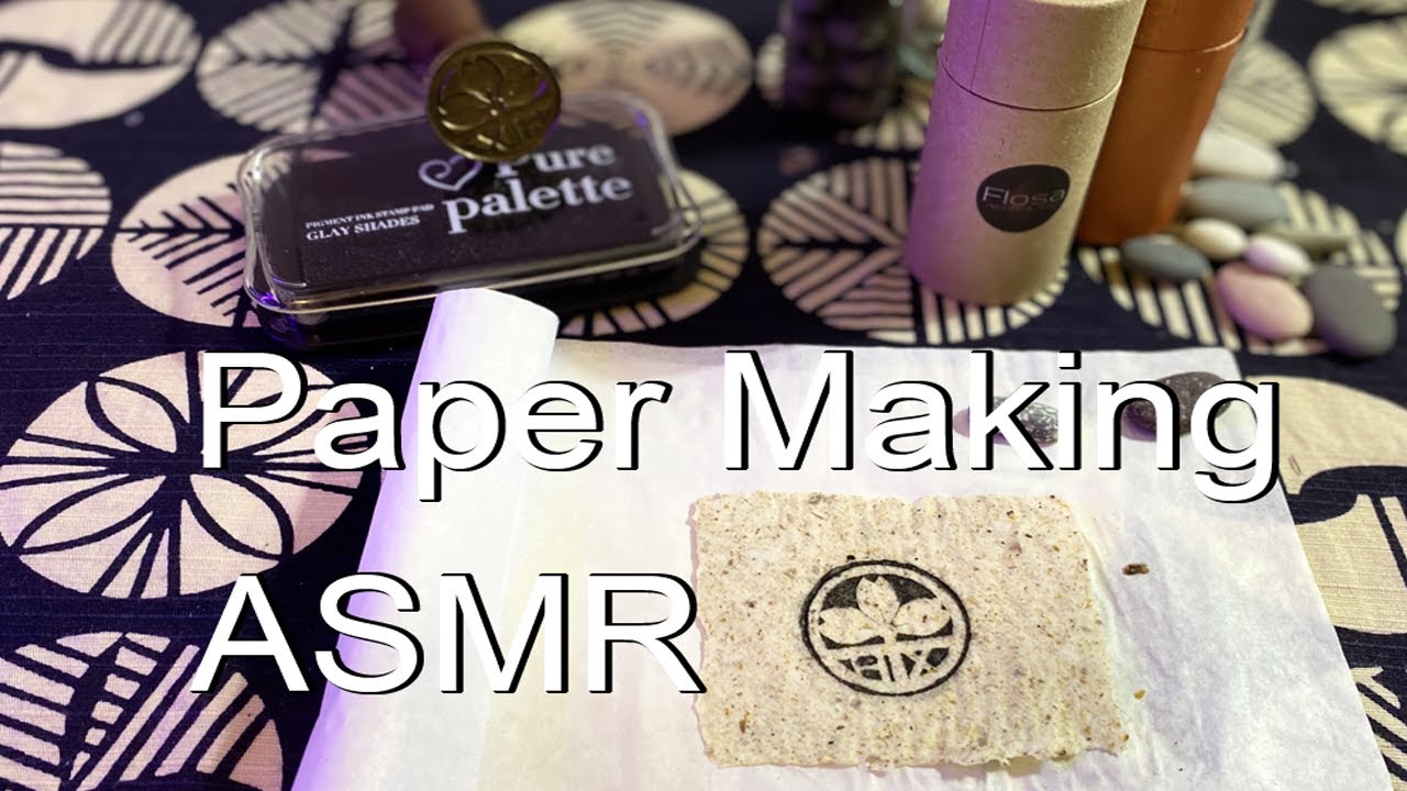【P ASMR】Papermaking. Mixed with tea leaves to make paper! - YouTube
