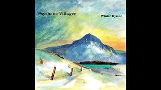 Video-Miniaturansicht von „Psychotic Villager - Winter Hymne  (Official Audio VIdeo)“