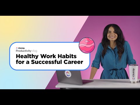 Video: Aké sú dobré pracovné návyky?