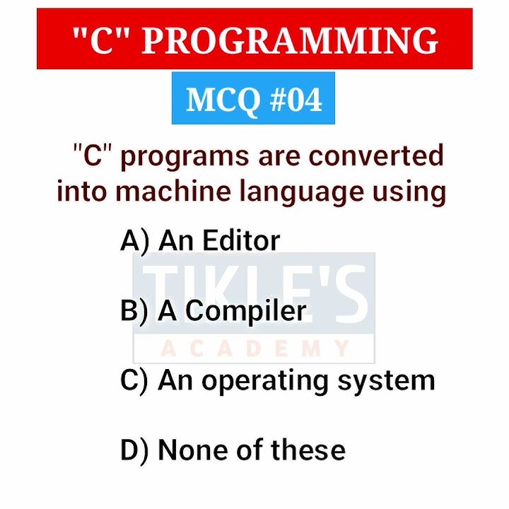 C PROGRAMMING MCQ 4 #shorts #tiklesacademy - YouTube