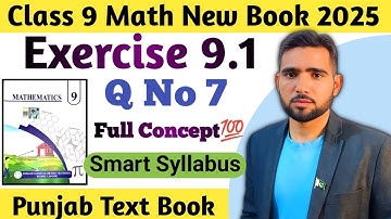 Exercise 9.1 Question Number 7 class 9 Math New Book Chapter 9 Smart Syllabus | Ex 9.1 Q7