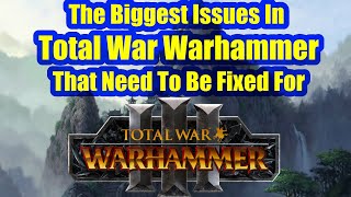 The Biggest Issues In The Warhammer Series That Need To Be Fixed In Total War Warhammer 3