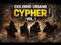 CYPHER VOL. 1 (Ekilibrio Urbano)