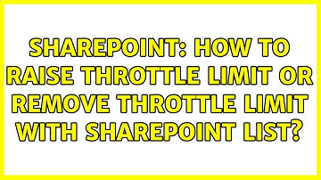 Sharepoint: How to raise throttle limit or remove throttle limit with sharepoint list?