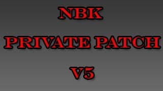 NBK Private Patch V5