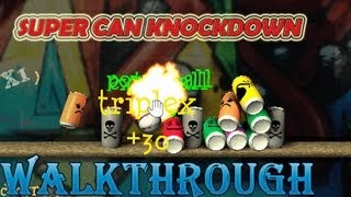 Super Can Knockdown Walkthrough screenshot 4