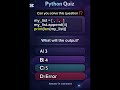 Can You Answer This Python Question? 🧠Answer in comment 👉✅ #python #code #quiz #learn #coding
