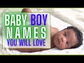 Awesome and unique boy names for babies with meanings  biblical names included