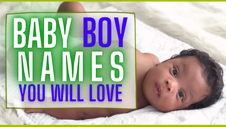 AWESOME AND UNIQUE BOY NAMES FOR BABIES WITH MEANINGS | BIBLICAL NAMES INCLUDED - DayDayNews