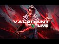 Valorant is back! LIVE