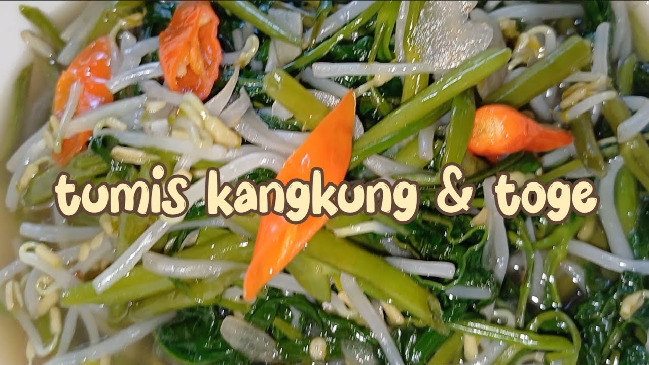 TUMIS KANGKUNG DAN TOGE