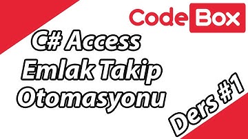 C# Access Emlak Takip Otomasyonu #1 - Code Box