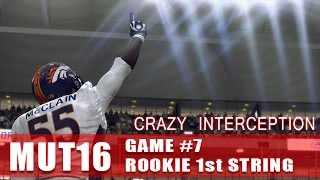 CRAZY INTERCEPTION - Madden 16 Ultimate Team Rookie 1st String Game #7