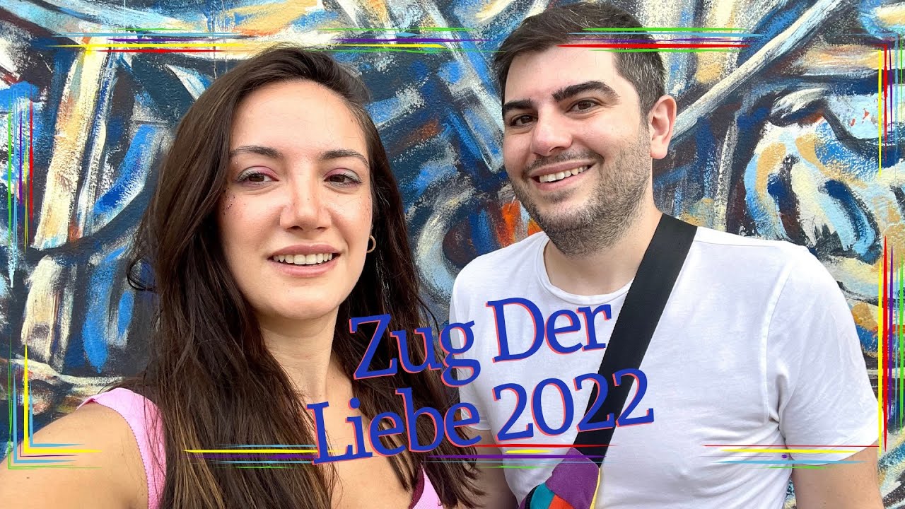 Zug Der Liebe Berlin 2022 Medeniyet Nedir Youtube