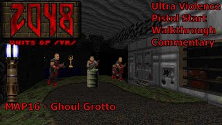 Doom II: 2048 Units of /vr/ (Ultra Violence 100%) Walkthrough (MAP16: Ghoul Grotto)