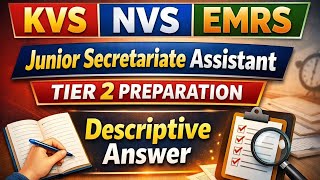 JSA Tier 2 Preparation 2025 | KVS NVS EMRS | Descriptive Writing Full Course Free | GharSe Study