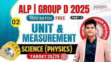 Class-2  | Unit & Measurement | Railway ALP & Group D 2025 विराट Batch | Neeraj Sir #विराट_Batch