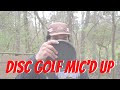 SEVEN OAKS DISC GOLF COURSE - Mic'd up practice.