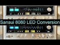 Sansui 8080 9090 X0X0 LED Conversion Pro Kit Installation Full Tutorial Sansui 8080 9090 X0X0 LED Conversion Pro Kit Installation Full Tutorial