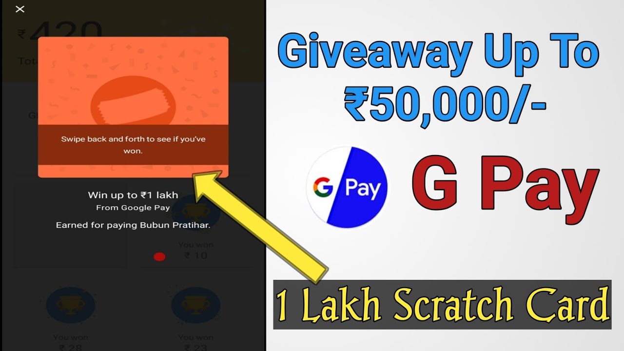 Giveaway Up To 50,000 G Pay Scratch Card 1 Lakh Open 🔥🔥🔥 How To