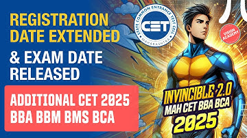 Registration dates for Additional CET extended 🔥 Exam date released for Additional CET 2025 🚀