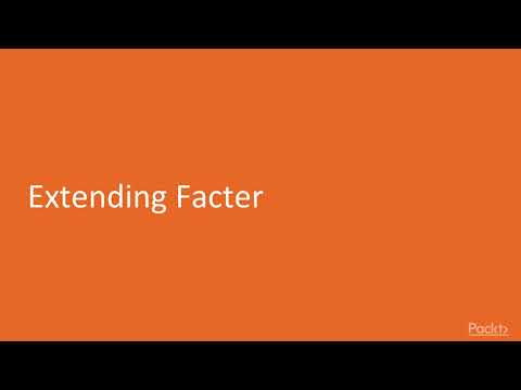 Learn Puppet 6: Extending Facter  | packtpub.com