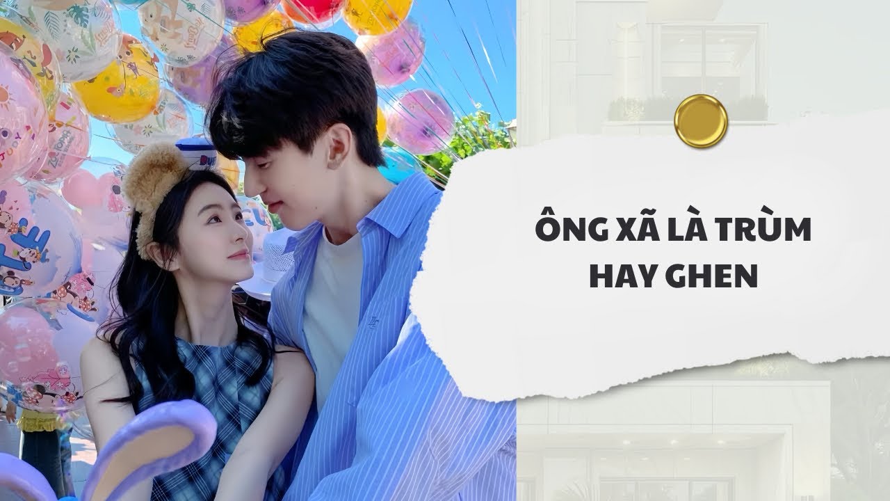 [Audio] Ông Xã Là Trùm Hay Ghen | Mắc Cỡ Audio