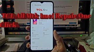 TCL 10 Se Imei Repair One Click | All TCL Models Supported |