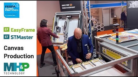 Frame and Canvas Production | MHP Technology, Fespa 2024