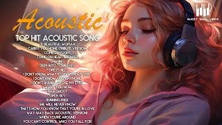 Tiktok viral songs  Top hits tiktok acoustic songs  English songs famous with Sweet Soul Vibes