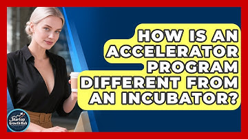 How Is an Accelerator Program Different From an Incubator? | The Startup Growth Hub News