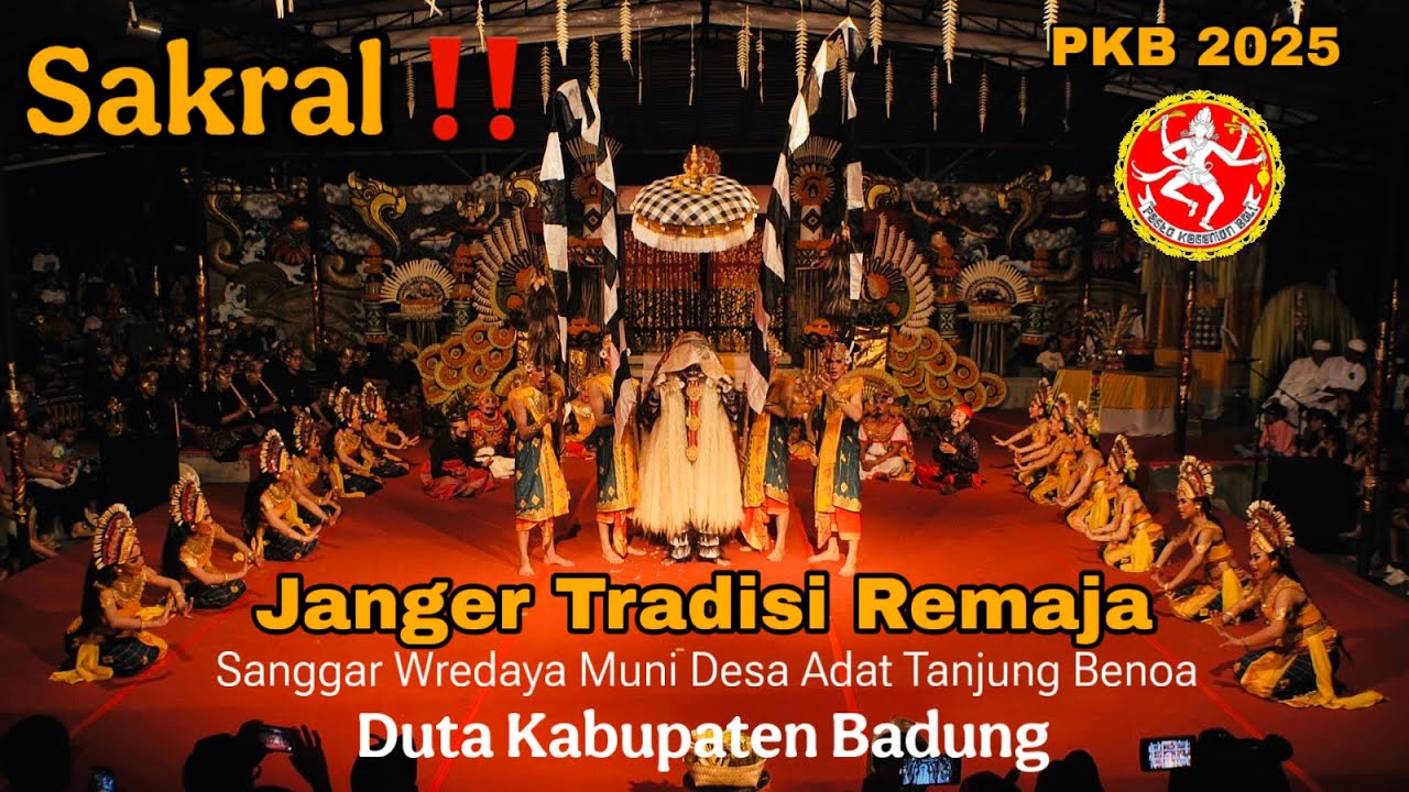 SAKRAL‼️ BANYAK PENONTON KERASUKAN ‼️ JANGER TRADISI REMAJA DUTA KABUPATEN BADUNG PKB 2025 