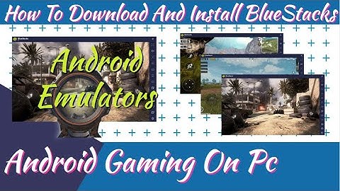 How To Download And Install BlueStacks | Mr. TechWonder