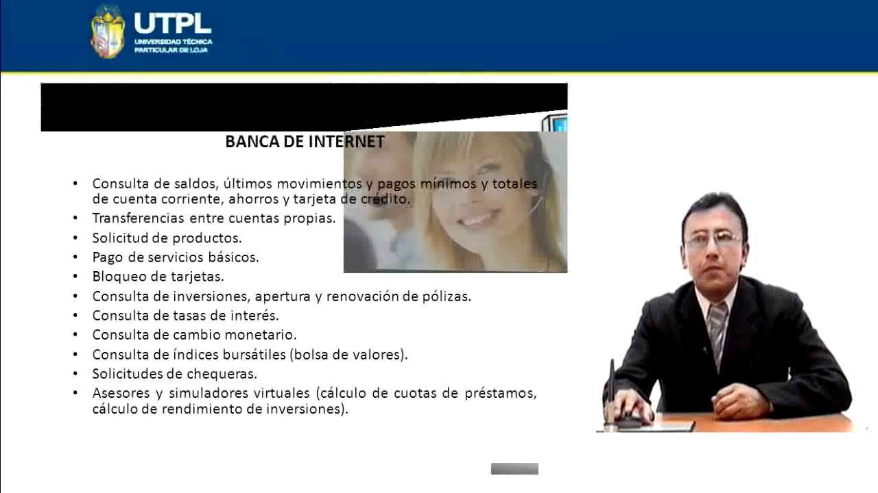 UTPL LOS CANALES BANCARIOS [(BANCA Y FINANZAS)(OPERACIONES BANCARIAS)]
