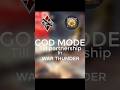God mode #warthunder #godmode #tanks #games #viral #shorts
