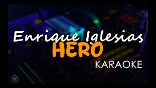 Enrique Iglesias - Hero (KARAOKE ver. with LYRICS)