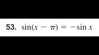 Prove Sinx - Pi -Sinx