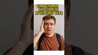 1st Year ke Baad College Change Kar Sakte Ho? #collegetransfer