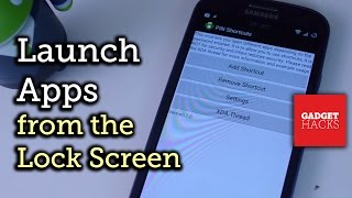 Launch Any Android App Directly from Your Secure Lock Screen [How-To] screenshot 3