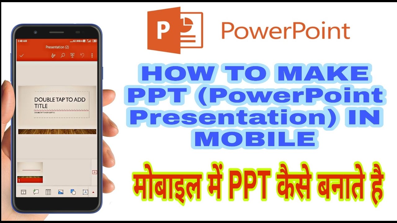 how to make a presentation in powerpoint in mobile