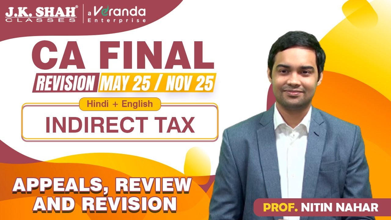CA Final | Revision of Appeals, Review and Revision | Hindi - YouTube