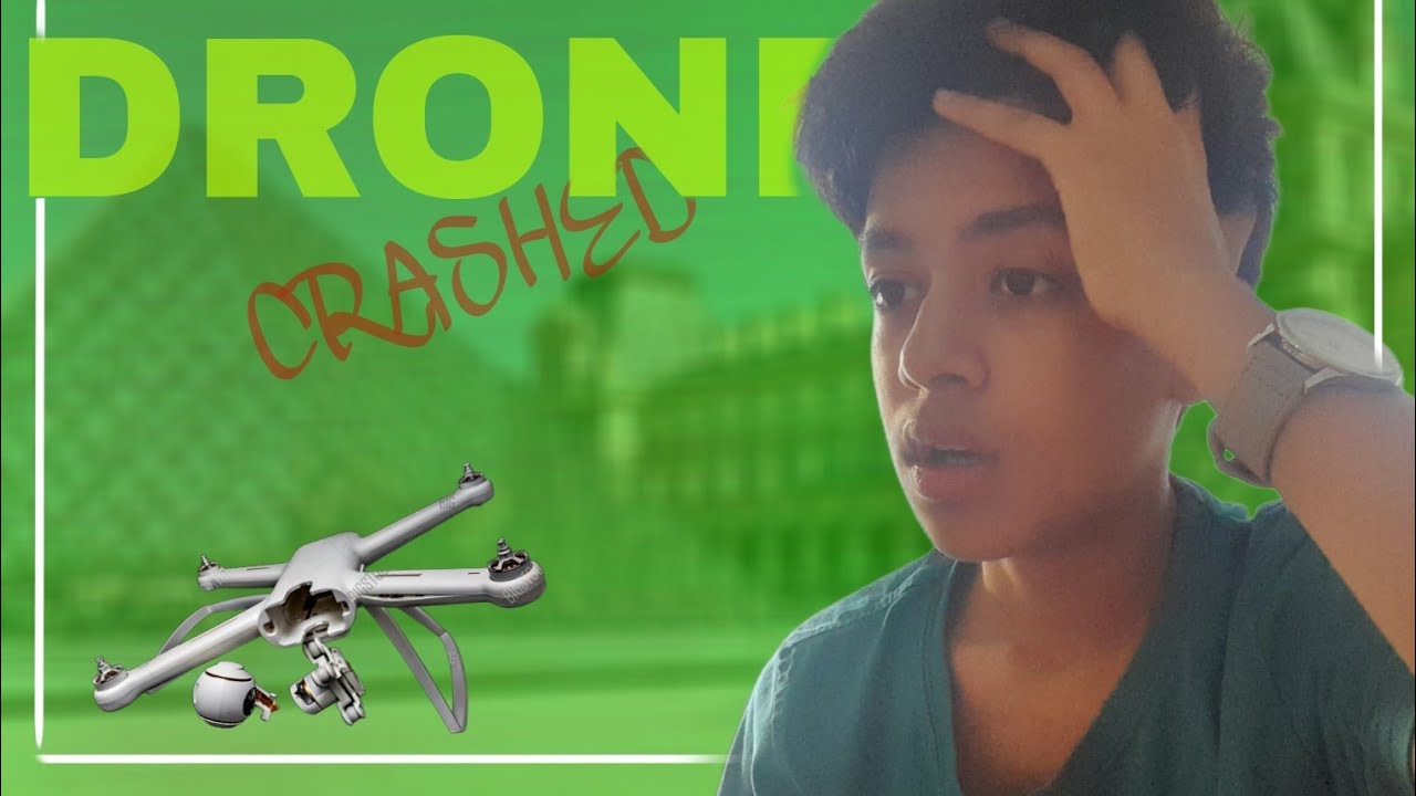 I CRASHED MY DRONE 😪