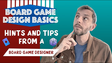 Insider Secrets of Board Game Design: Tips from a Published Designer