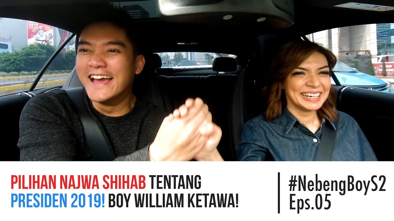 Pilihan Najwa Shihab tentang presiden 2019! Boy William ketawa! - #NebengBoy S2 Eps. 5